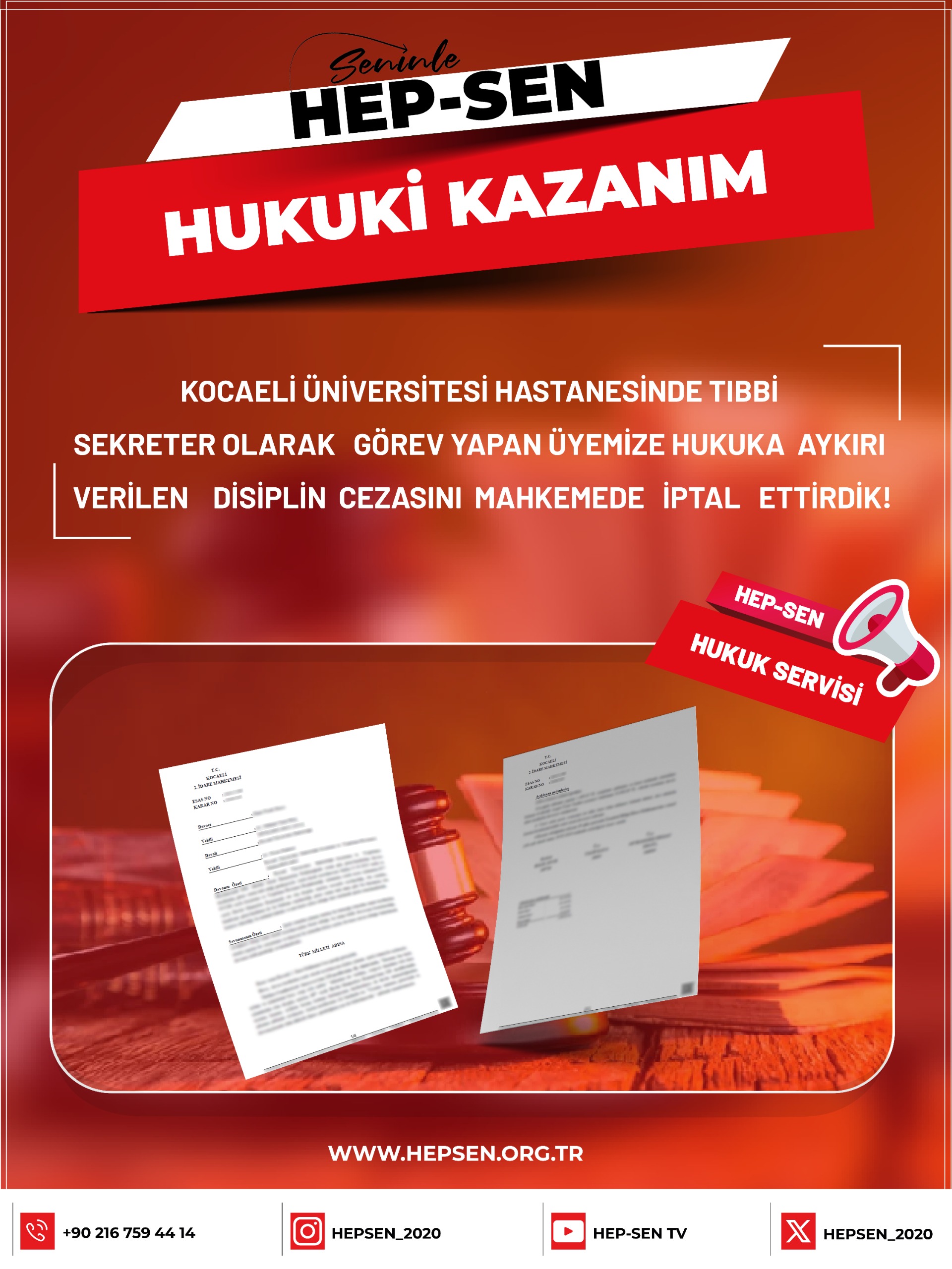 Kocaeli Üniversitesi Hastanesinde Tıbbi Sekreter Olarak Görev Yapan Üyemize Hukuka Aykırı Verilen Disiplin Cezasını Mahkemede İptal Ettirdik